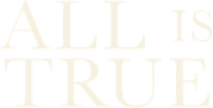 All Is True's poster