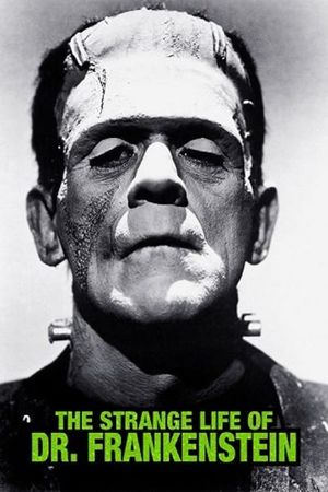 The Strange Life of Dr. Frankenstein's poster