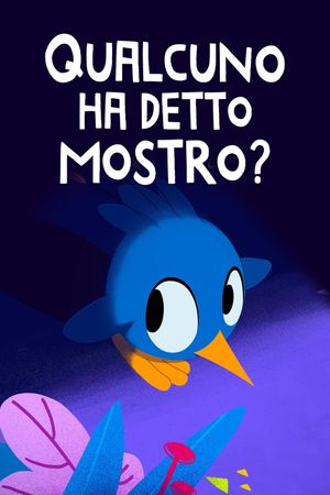 Who said monster?'s poster