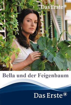 Bella und der Feigenbaum's poster