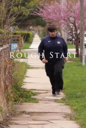 Rough Start's poster image