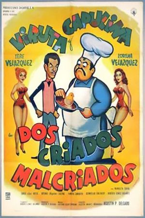 Dos criados malcriados's poster