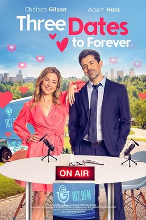 Three Dates to Forever's poster