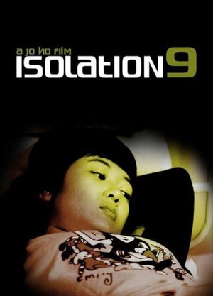 Isolation 9's poster