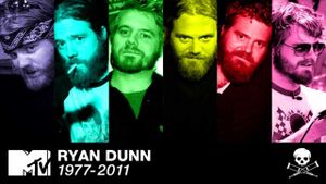 A Tribute to Ryan Dunn's poster