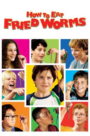How to Eat Fried Worms's poster