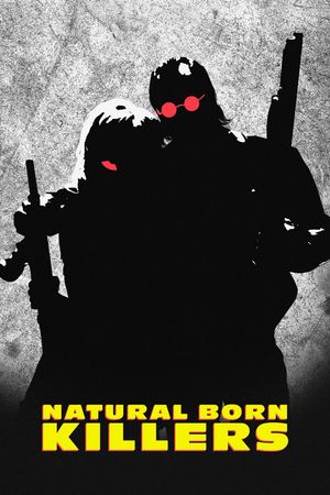 Natural Born Killers's poster