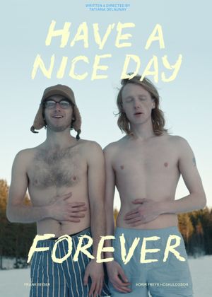 Have a Nice Day Forever's poster image