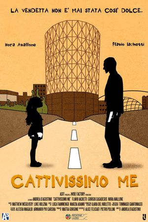 Cattivissimo Me's poster