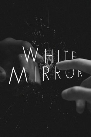 White Mirror's poster