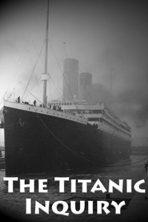 SOS: The Titanic Inquiry's poster