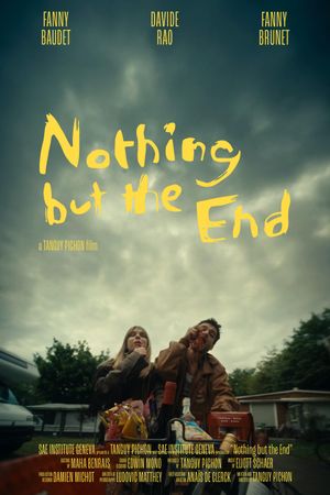 Nothing but the End's poster