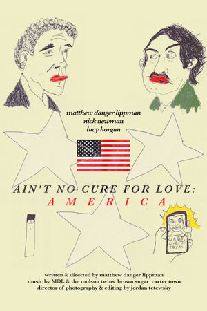 Ain't No Cure for Love: America's poster