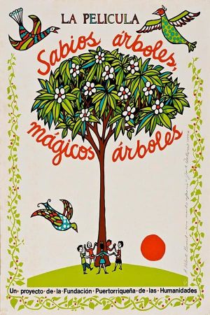 Sabios árboles, mágicos árboles's poster