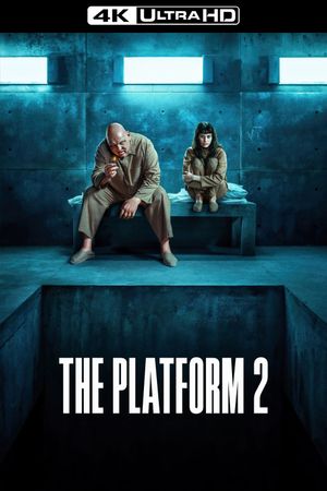 The Platform 2's poster