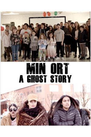 Min Ort - A Ghost Story's poster