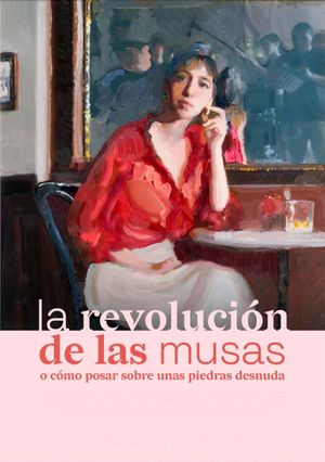 La revolución de las musas's poster