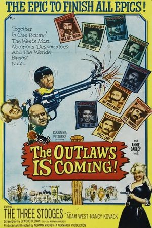 The Outlaws Is Coming's poster