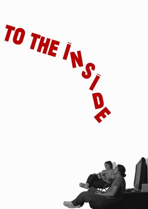 To The Inside's poster image