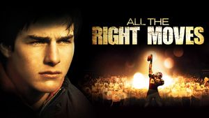 All the Right Moves's poster