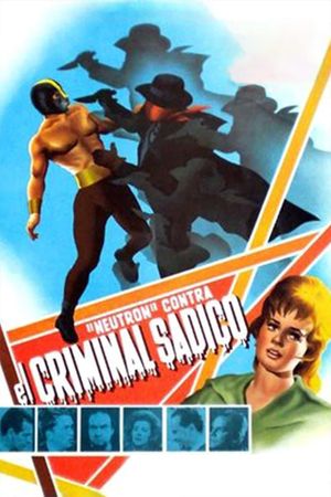 Neutron vs. the Maniac's poster