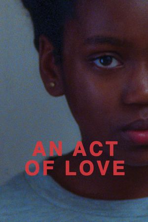 An Act of Love's poster