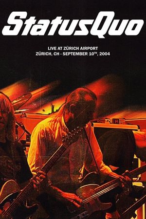 Status Quo - Live at Zurich Airport's poster