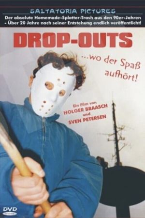 Drop-Outs's poster