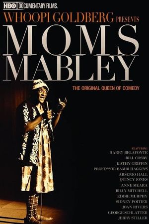 Whoopi Goldberg Presents Moms Mabley's poster