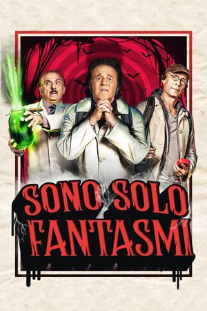 Sono solo fantasmi's poster
