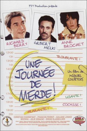 Une journée de merde!'s poster