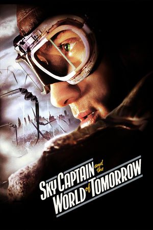 Sky Captain and the World of Tomorrow's poster