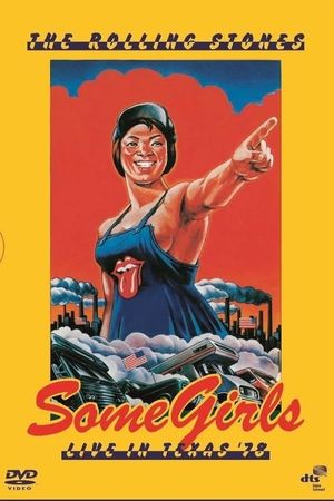 The Rolling Stones: Some Girls - Live in Texas '78's poster