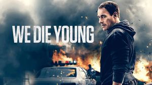 We Die Young's poster
