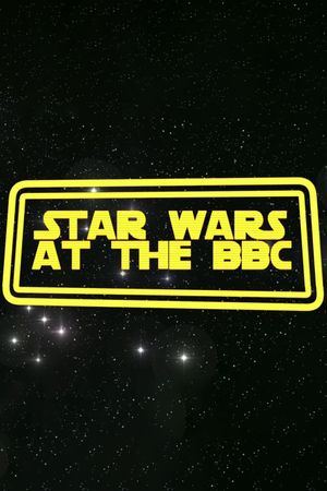 Star Wars at the BBC's poster