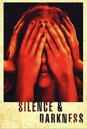 Silence & Darkness's poster