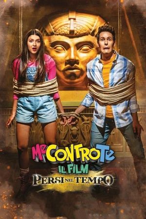 Me contro Te - Il film: Persi nel tempo's poster