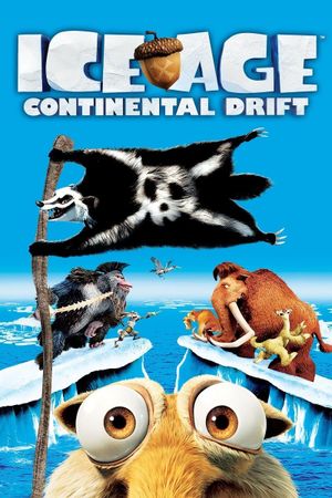 Ice Age: Continental Drift's poster