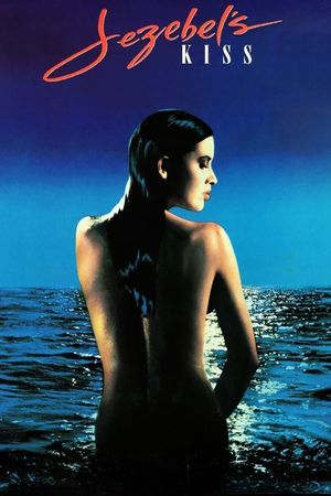Jezebel's Kiss's poster