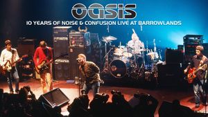 Oasis: 10 Years of Noise and Confusion's poster