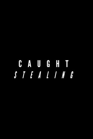 Caught Stealing's poster