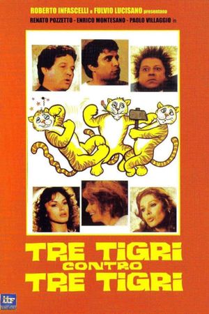 Three Tigers Against Three Tigers's poster