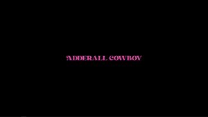 Adderall Cowboy's poster