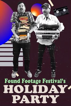 Found Footage Festival: Holiday Party's poster image