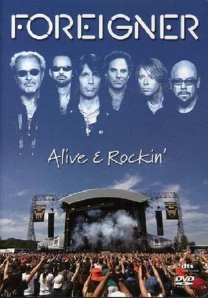 Foreigner | Alive & Rockin''s poster