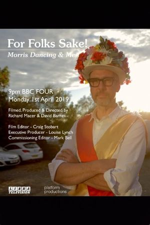 For Folk’s Sake: Morris Dancing and Me's poster