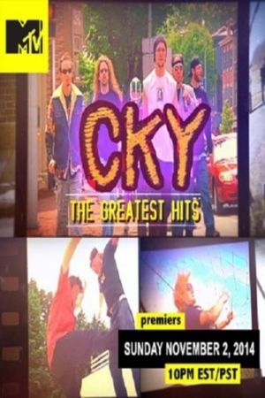 CKY: The Greatest Hits's poster