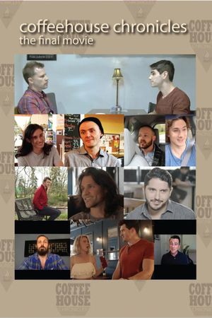 Coffee House Chronicles: The Final Movie's poster