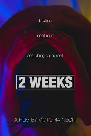 2 Weeks's poster