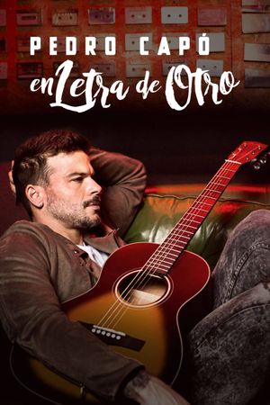 Pedro Capo En Letra De Otro's poster